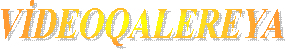 VİDEOQALEREYA